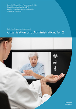 Organisation und Administration Teil 2 von Bieri,  Meggy