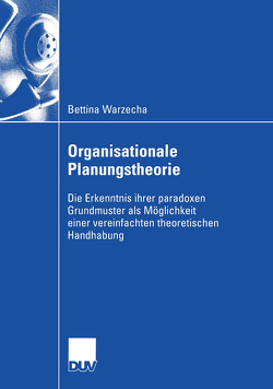 Organisationale Planungstheorie von Warzecha,  Bettina