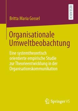 Organisationale Umweltbeobachtung von Gossel,  Britta Maria