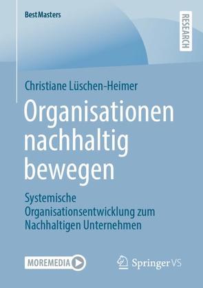 Organisationen nachhaltig bewegen von Lüschen-Heimer,  Christiane