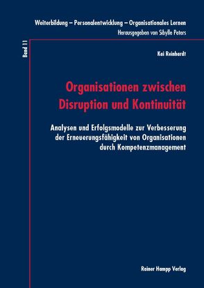Organisationen zwischen Disruption und Kontinuität von Reinhardt,  Kai
