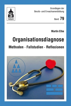 Organisationsdiagnose von Elbe,  Martin