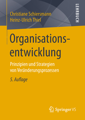 Organisationsentwicklung von Schiersmann,  Christiane, Thiel,  Heinz-Ulrich