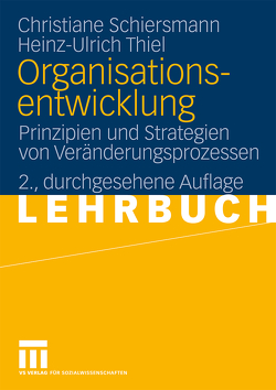 Organisationsentwicklung von Schiersmann,  Christiane, Thiel,  Heinz-Ulrich