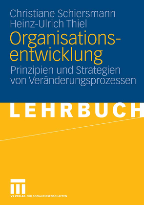 Organisationsentwicklung von Schiersmann,  Christiane, Thiel,  Heinz-Ulrich