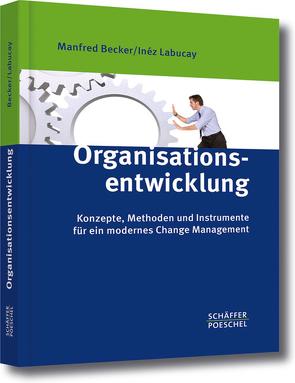 Organisationsentwicklung von Becker,  Manfred, Labucay,  Inéz