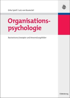 Organisationspsychologie von Rosenstiel,  Lutz von, Spieß,  Erika