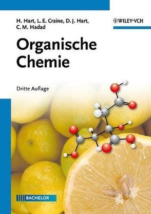 Organische Chemie von Craine,  Leslie E., Hadad,  Christopher M., Hart,  David J., Hart,  Harold, Kindler,  Nicole