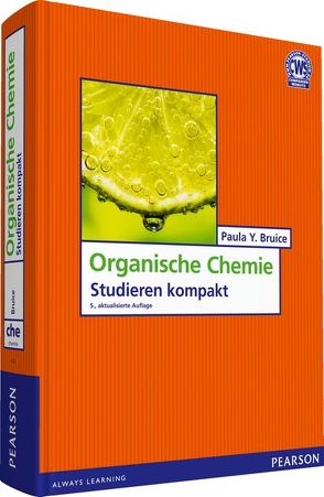 Organische Chemie von Bruice,  Paula Y.