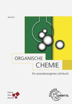 Organische Chemie (Jeromin) von Jeromin,  Günter E.