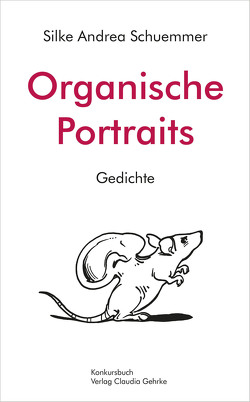 Organische Portraits von Schuemmer,  Silke Andrea