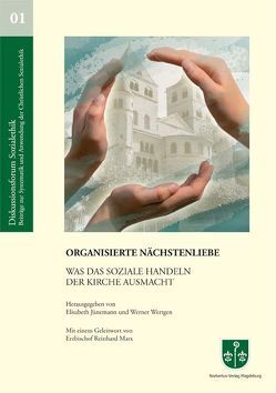 Organisierte Nächstenliebe von Jünemann,  Elisabeth, Wertgen,  Werner
