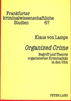 «Organized Crime» von von Lampe,  Klaus