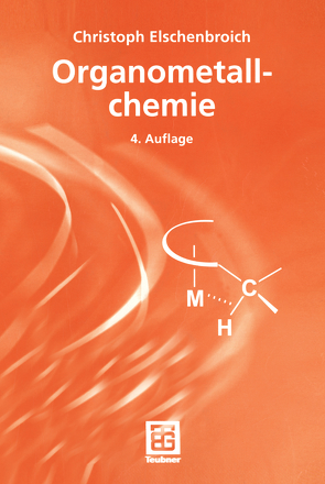 Organometallchemie von Elschenbroich,  Christoph