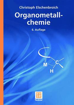 Organometallchemie von Elschenbroich,  Christoph