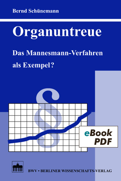 Organuntreue von Schünemann,  Bernd