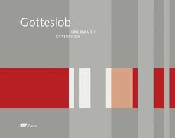 Orgelbuch zum Gotteslob. Eigenteil Österreich von Kircher,  Armin, Kreuzhuber,  Wolfgang, Kreuzpointner,  Johann, Praßl,  Franz Karl