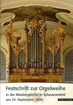 Orgelfestschrift Schwarzenfeld Miesbergkirche