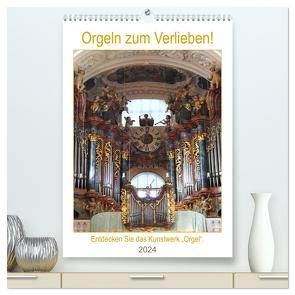 Orgeln zum Verlieben! (hochwertiger Premium Wandkalender 2024 DIN A2 hoch), Kunstdruck in Hochglanz von Vier,  Bettina