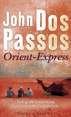 Orient-Express von Dos Passos,  John, Fienbork,  Matthias, Weidner,  Stefan