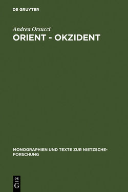 Orient – Okzident von Orsucci,  Andrea