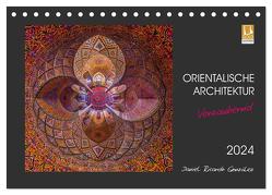 Orientalische Architektur – Verzaubernd (Tischkalender 2024 DIN A5 quer), CALVENDO Monatskalender von Ricardo González Photography,  Daniel