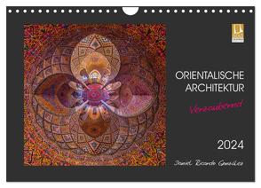 Orientalische Architektur – Verzaubernd (Wandkalender 2024 DIN A4 quer), CALVENDO Monatskalender von Ricardo González Photography,  Daniel