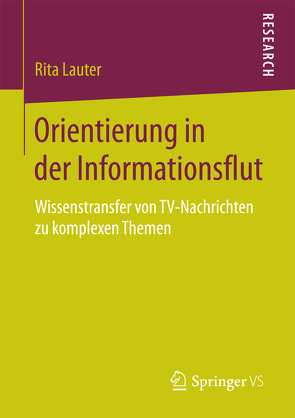 Orientierung in der Informationsflut von Lauter,  Rita