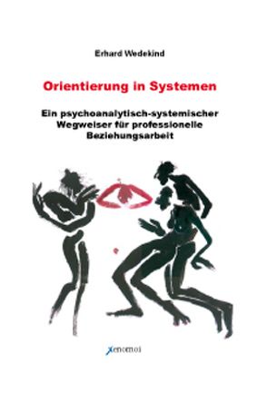 Orientierung in Systemen von Wedekind,  Erhard
