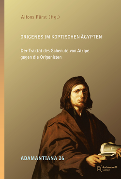 Origenes im koptischen Ägypten von Fürst,  Alfons