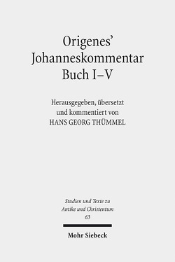 Origenes‘ Johanneskommentar Buch I-V von Thümmel,  Hans-Georg