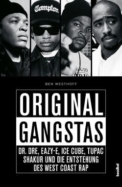 Original Gangstas von Fleischmann,  Paul, Westhoff,  Ben