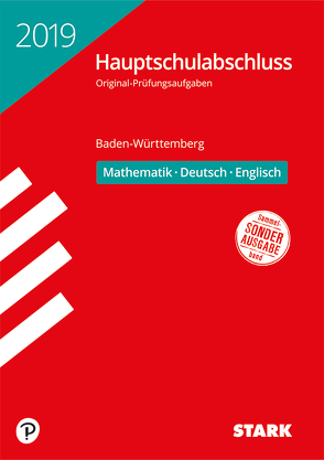 Original-Prüfungen Hauptschulabschluss 2019 – Mathematik, Deutsch, Englisch 9. Klasse – BaWü