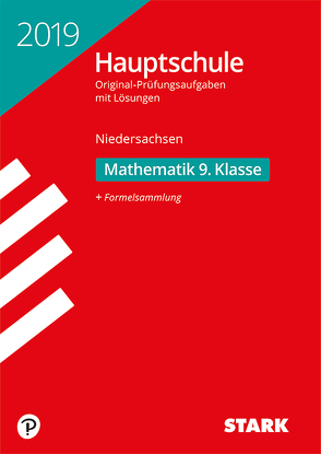 Original-Prüfungen Hauptschule 2019 – Mathematik 9. Klasse – Niedersachsen