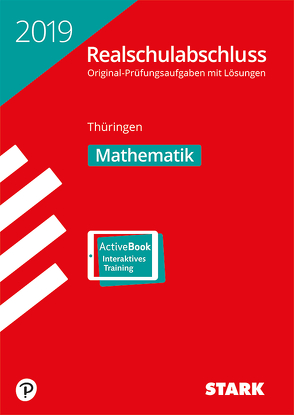 Original-Prüfungen Realschulabschluss 2019 – Mathematik – Thüringen