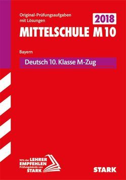 STARK Original-Prüfungen Mittelschule M10 2019 – Deutsch – Bayern