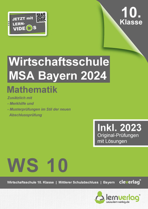 Original-Prüfungen Wirtschaftsschule Bayern 2024 Mathematik