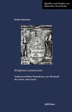 Origines Livonorum von Donecker,  Stefan