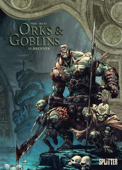 Orks & Goblins. Band 15 von Peru,  Olivier