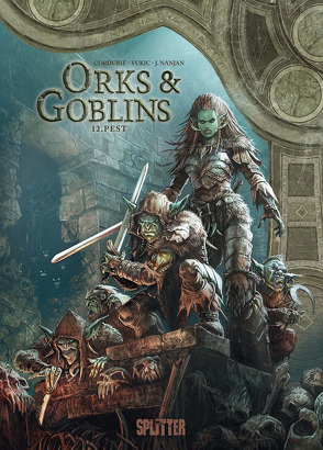 Orks und Goblins. Band 12 von Cordurié,  Sylvain