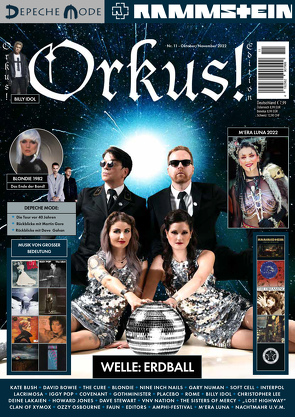 Orkus!-Edition Oktober/November 2022 mit WELLE: ERDBALL, DEPECHE MODE, RAMMSTEIN, M’ERA LUNA 2022, BLONDIE, BILLY IDOL, DAVID BOWIE, IGGY POP, KATE BUSH, THE CURE, THE SISTERS OF MERCY, NIN u.v.m. von Müller,  Claus, ORKUS