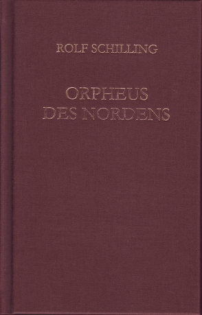 Orpheus des Nordens von Schilling,  Rolf
