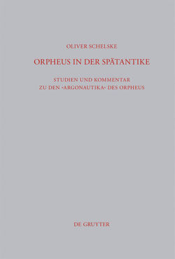Orpheus in der Spätantike von Schelske,  Oliver