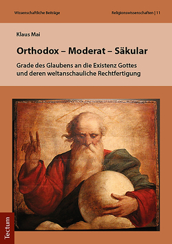 Orthodox – Moderat – Säkular von Mai,  Klaus