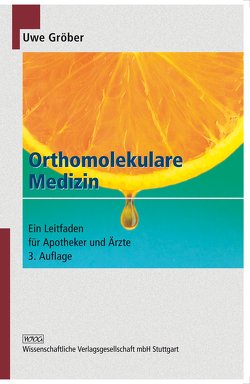 Orthomolekulare Medizin von Gröber,  Uwe