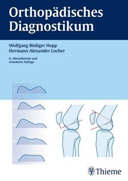 Orthopädisches Diagnostikum von Hepp,  Wolfgang Rüdiger, Locher,  Hermann-Alexander