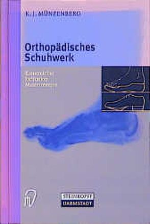 Orthopädisches Schuhwerk von Münzenberg,  K.J.