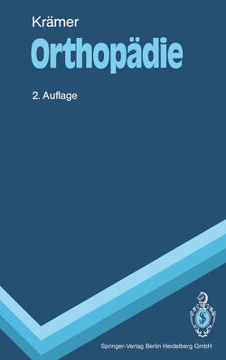 Orthopädie von Hedtmann,  Achim, Krämer,  Jürgen, Rößler,  Achim, Schleberger,  Roland