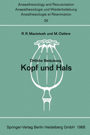 Örtliche Betäubung Kopf und Hals von Macintosh,  Robert R., Ostlere,  Mary