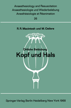 Örtliche Betäubung von Macintosh,  R. R., Matthes,  H., Ostlere,  M.